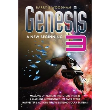 Genesis 3 - A New Beginning: The Genesis Project