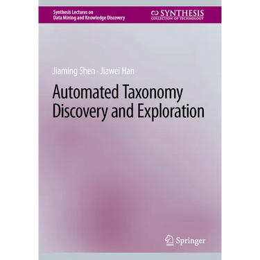 Automated Taxonomy Discovery and Exploration