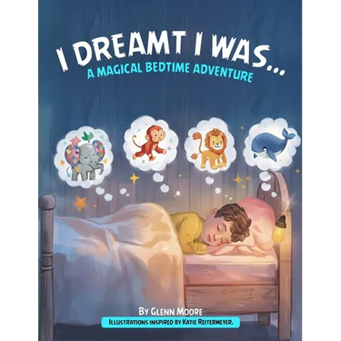 I Dreamt I Was