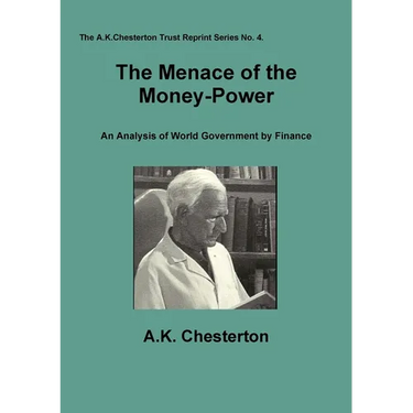 The Menace of the Money Power