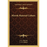 Miwok Material Culture