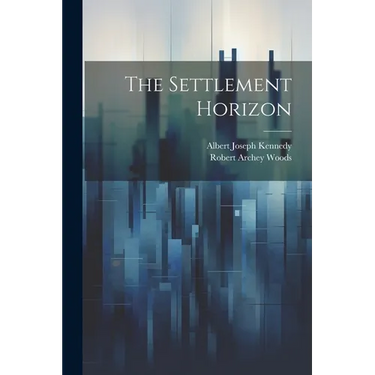 The Settlement Horizon