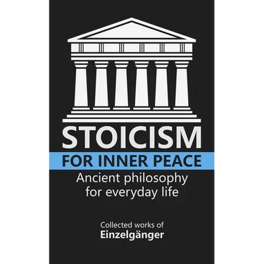Stoicism for Inner Peace