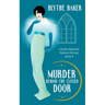 Murder Behind the Closed Door