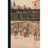 Our Ancestors: a Record of These Families, Hanson-Wall