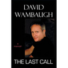 The Last Call