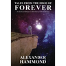 Tales From The Edge of Forever