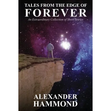 Tales From The Edge of Forever