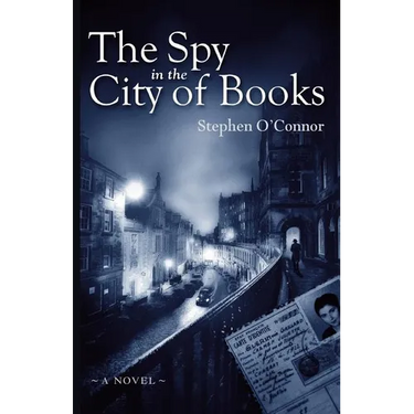 The Spy in the City of Books