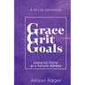 Grace Grit Goals: Living for Christ as a Female Athlete