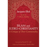 Islam and Judeo-Christianity: A Critique of Their Commonality