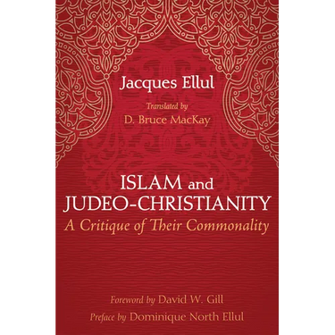 Islam and Judeo-Christianity: A Critique of Their Commonality