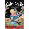 Kudzu Cradle & The Forgotten Creature of the Lowcountry