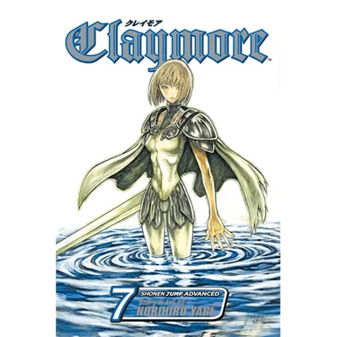 Claymore, Vol. 7: Fit for Battle