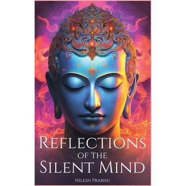 Reflections of the Silent Mind: Understanding Emotions Through Zen Stories: Insights from Buddhism to Cultivate Peace and Harmony.