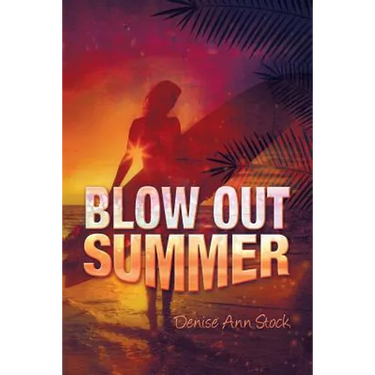 Blow Out Summer