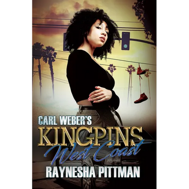 Carl Weber's Kingpins: West Coast
