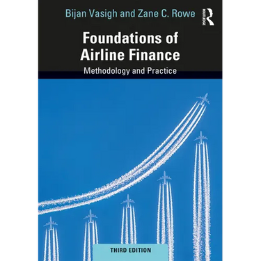 Foundations of Airline Finance: Methodology and Practice