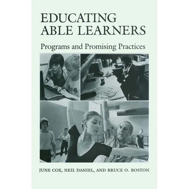 Educating Able Learners: Programs and Promising Practices