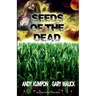 Seeds of the Dead