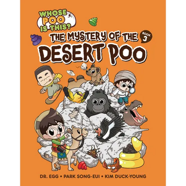The Mystery of the Desert Poo: Book 3