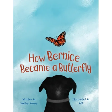 How Bernice Became a Butterfly