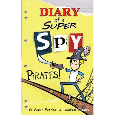 Diary of a Super Spy: Pirates!