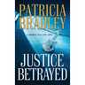 Justice Betrayed