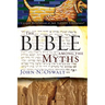 The Bible Among the Myths: Unique Revelation or Just Ancient Literature?