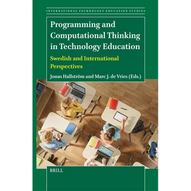 Programming and Computational Thinking in Technology Education: Swedish and International Perspectives
