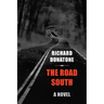 The Road South