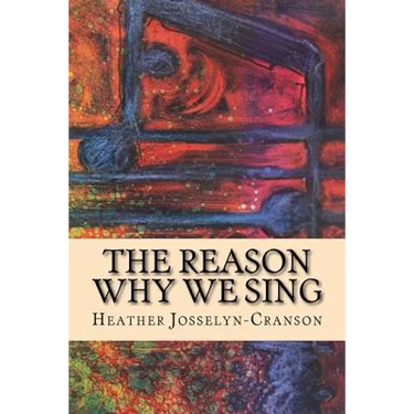 The Reason Why We Sing