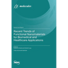 Recent Trends of Functional Nanomaterials for Biomedical and Healthcare Applications