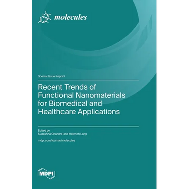 Recent Trends of Functional Nanomaterials for Biomedical and Healthcare Applications