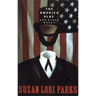 The America Play and Other Works