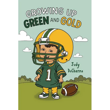 Growing Up Green and Gold