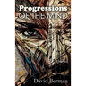 Progressions of the Mind: Poems
