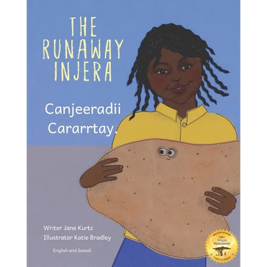 The Runaway Injera: An Ethiopian Fairy Tale in Somali and English