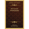 Kit Carson's Autobiography