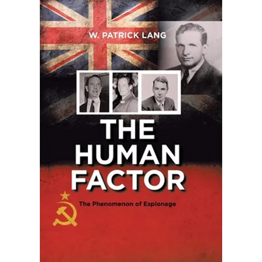 The Human Factor: The Phenomenon of Espionage