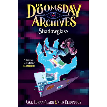 The Doomsday Archives: Shadowglass