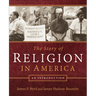 The Story of Religion in America