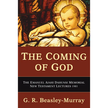 The Coming of God
