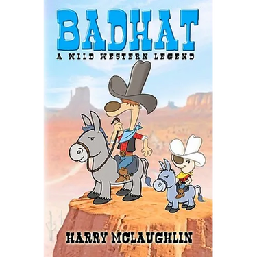 Badhat: A Wild Western Legend