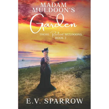 Madam Muldoon's Garden