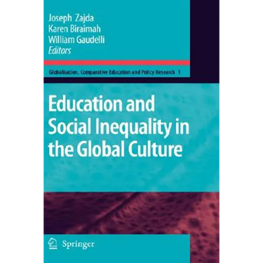 Education and Social Inequality in the Global Culture