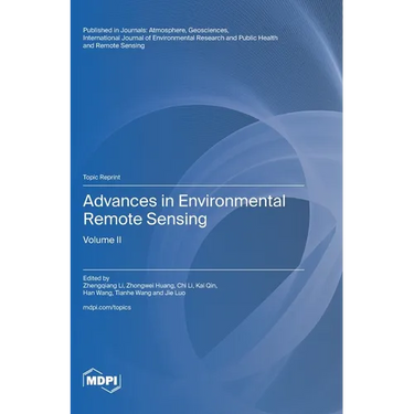 Advances in Environmental Remote Sensing: Volume II
