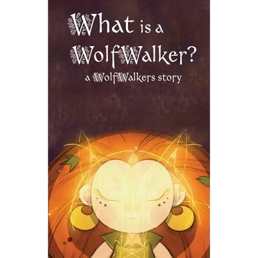 What is a WolfWalker?