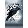 Consider the Raven: Meditations Beside a Vernal Pool