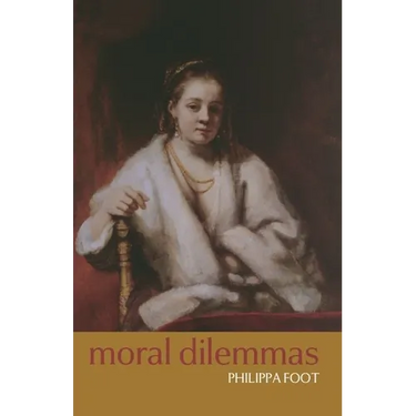 Moral Dilemmas: And Other Topics in Moral Philosophy